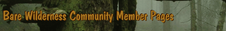 Bare Wilderness Community Member Pages